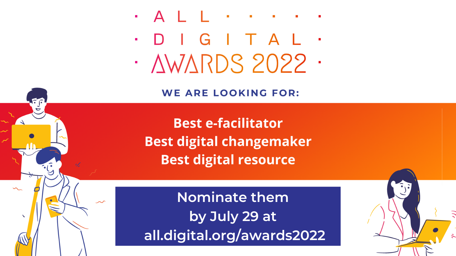 ALL DIGITAL Awards 2022 Meet the finalists • ALL DIGITAL