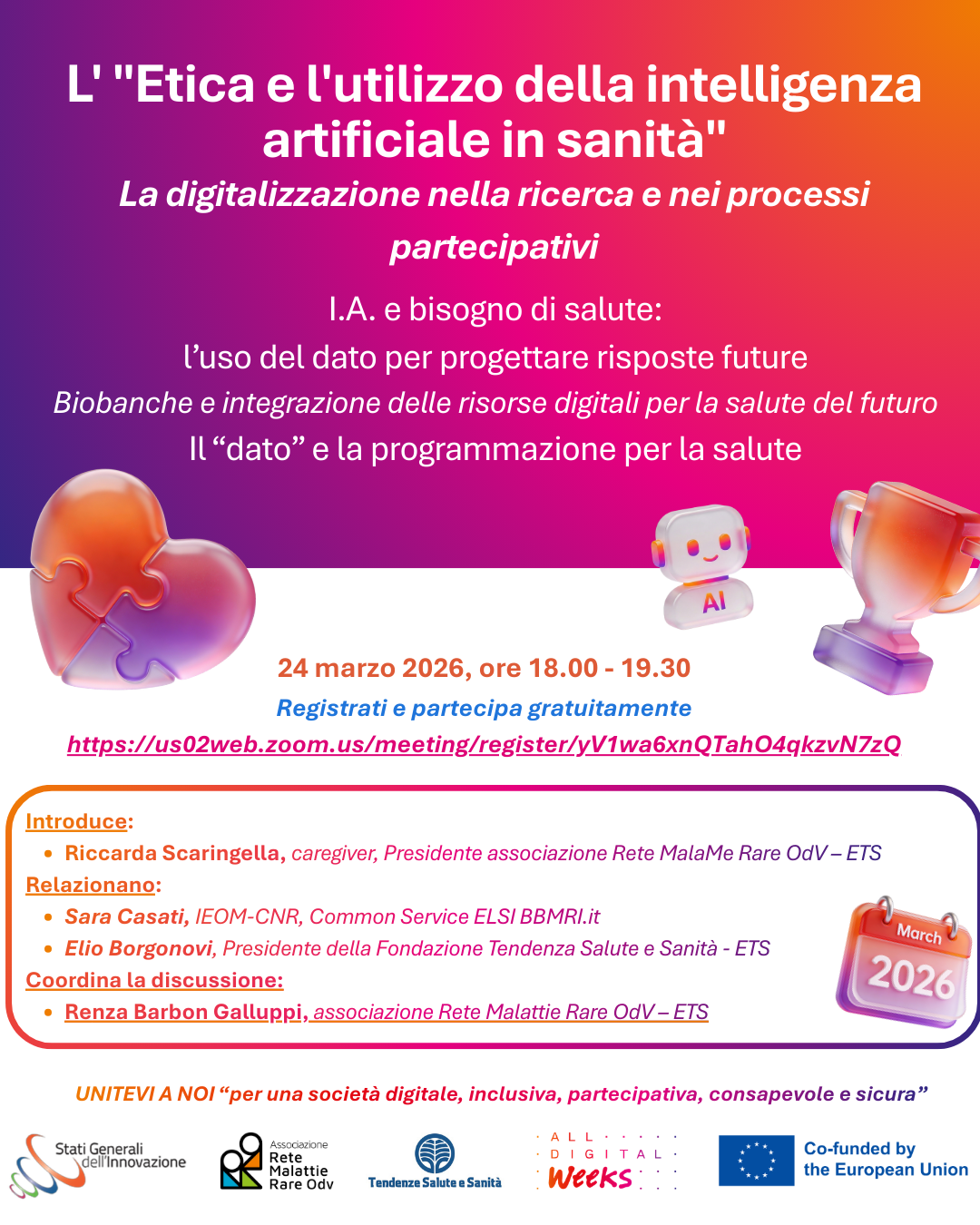 Etica e utilizzo dell’intelligenza artificiale in sanità: la digitalizzazione nella ricerca e nei processi partecipativi – “Intelligenza artificiale e bisogno di salute, l’uso del dato per progettare risposte future””