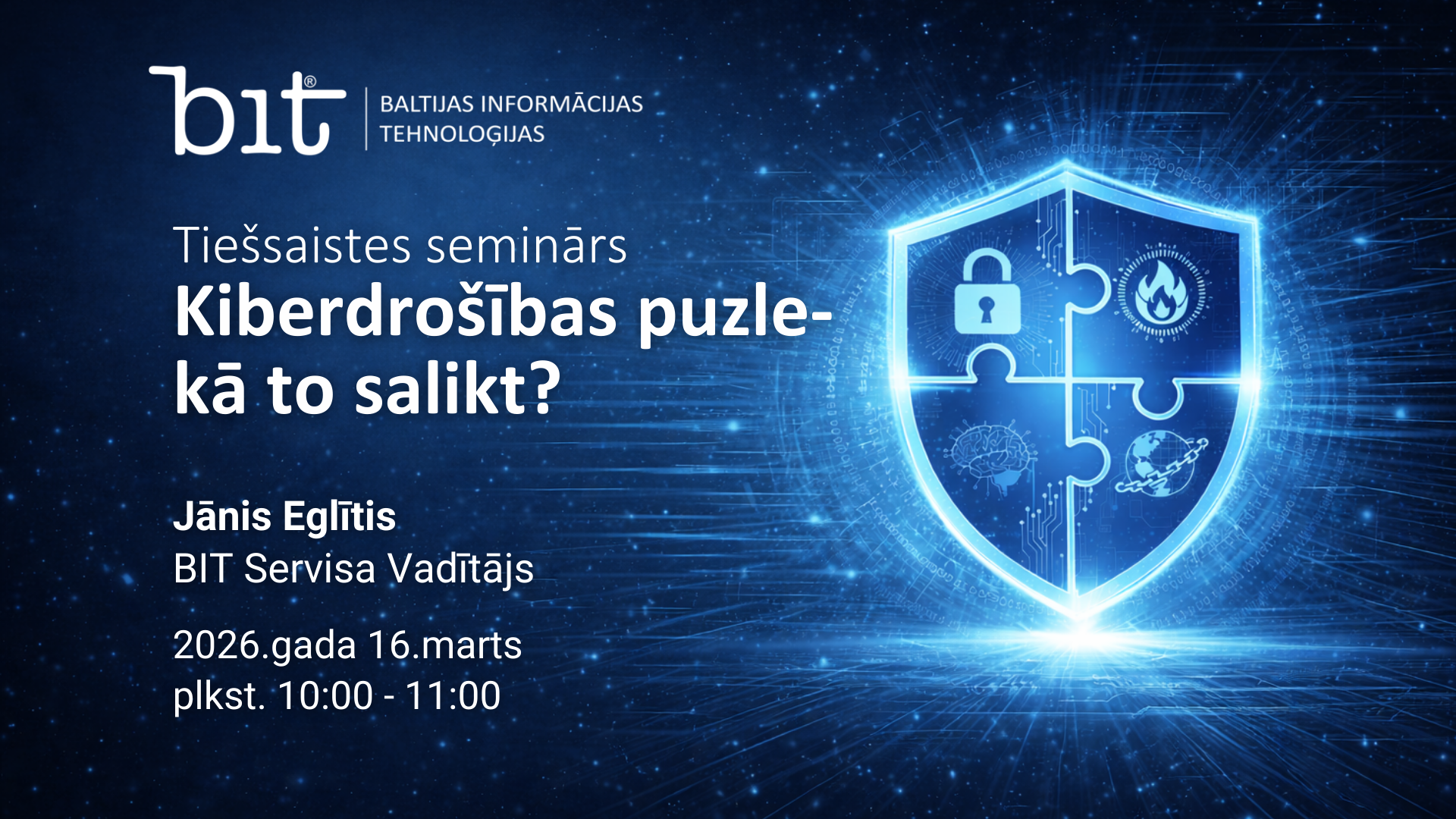 Kiberdrošības puzle- kā to salikt?